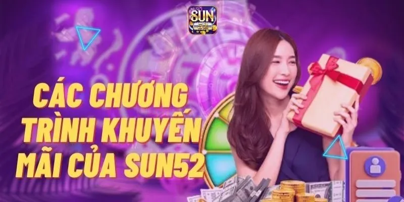 Sun52 29 Khuyến mãi hấp dẫn tại cổng game